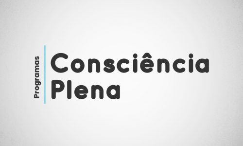 Programa Consciência Plena